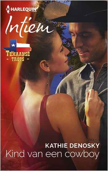 Intiem 313B – Kathie DeNosky – Kind van een cowboy