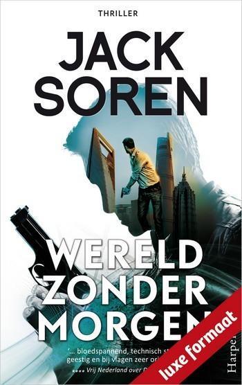 Wereld zonder morgen (luxe formaat) Wereld zonder morgen (luxe formaat)