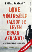 Love yourself (alsof je leven ervan afhangt)