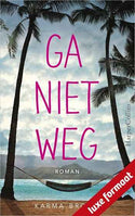 Karma Brown – Ga niet weg