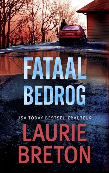 Fataal bedrog Fataal bedrog