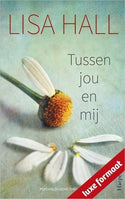 Lisa Hall – Tussen jou en mij