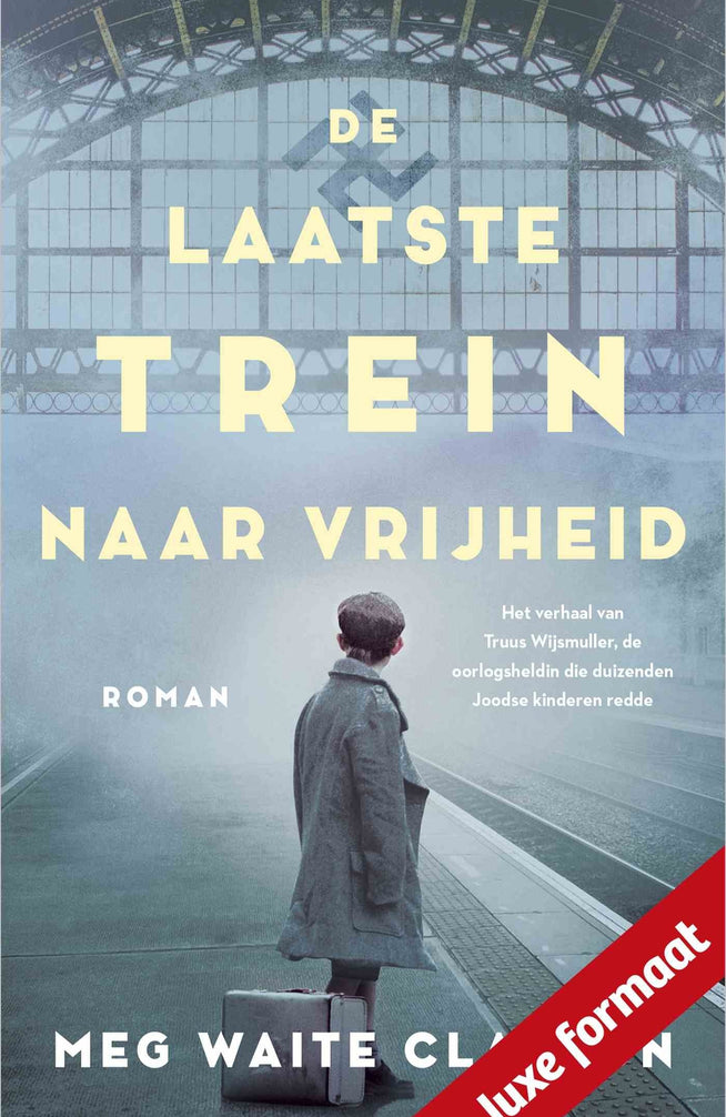 De laatste trein naar vrijheid