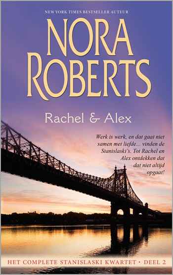 Nora Roberts Trilogieën 34 – Rachel & Alex