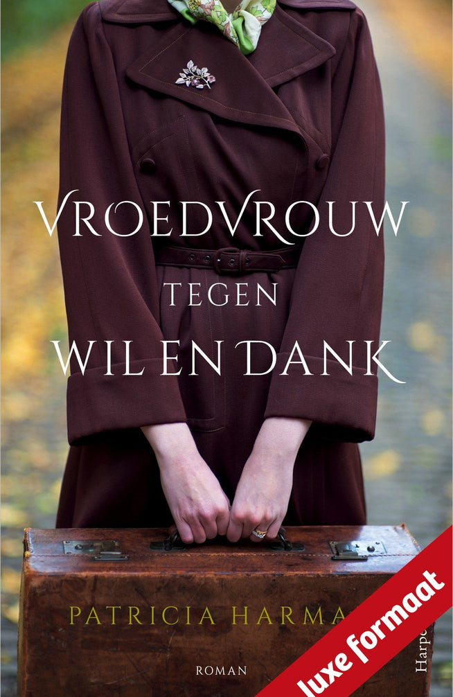 Patricia Harman – Vroedvrouw tegen wil en dank