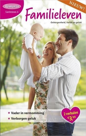 Romanza 4 – Kate Little – RaeAnne Thayne – Vader in vermomming – Verborgen geluk