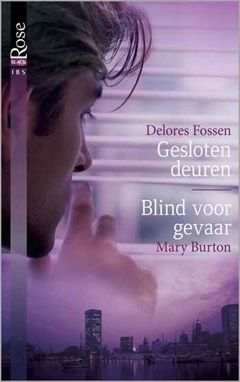 Gesloten deuren / Blind voor gevaar, 2-in-1 Gesloten deuren / Blind voor gevaar, 2-in-1