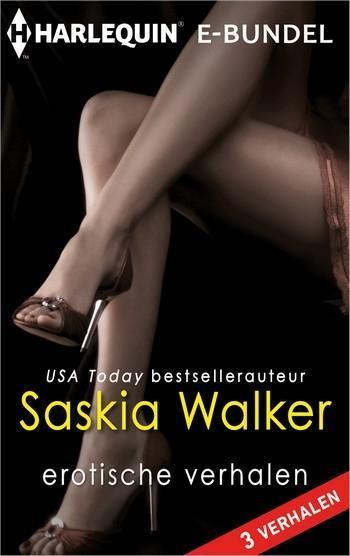 Saskia Walker - erotische verhalen, 3-in-1 Saskia Walker - erotische verhalen, 3-in-1