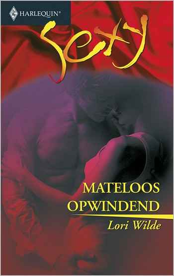 Sexy 38 – Lori Wilde – Mateloos opwindend