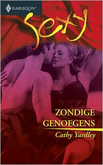 Sexy 44 – Cathy Yardley – Zondige genoegens