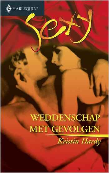 Sexy 62 – Kristin Hardy – Weddenschap met gevolgen