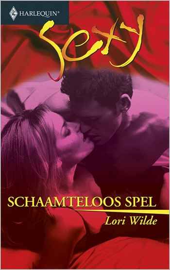 Sexy 68 – Lori Wilde – Schaamteloos spel