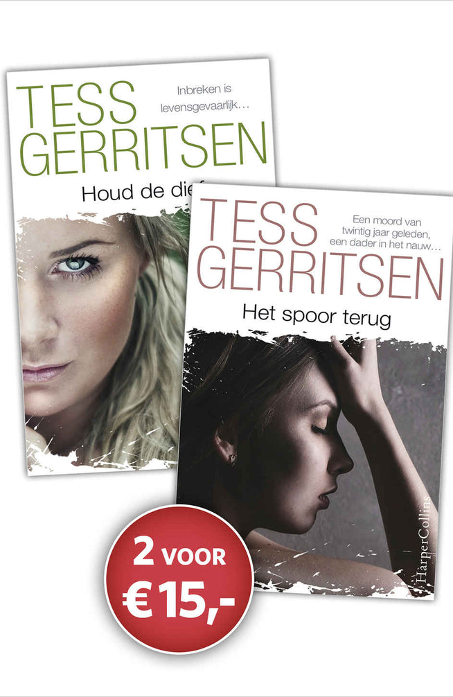 Tess Gerritsen Pakket 1: Het spoor terug / Houd de dief