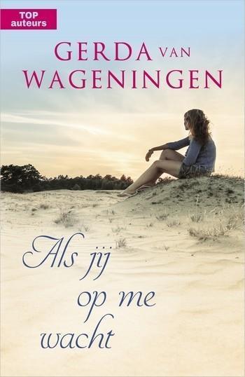 Als jij op me wacht