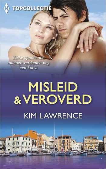 Misleid & veroverd: Trots en begeerte / Hemelse roes / Misleide bruid Misleid & veroverd: Trots en begeerte / Hemelse roes / Misleide bruid