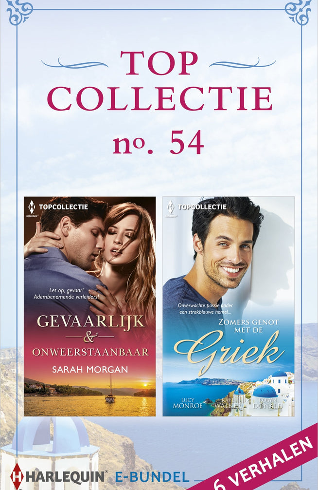 Topcollectie Pakket 54: Gevaarlijk & onweerstaanbaar / Zomers genot met de Griek