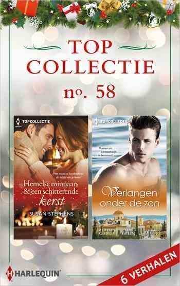 Topcollectie Pakket 58: Hemelse minnaars & een schitterende kerst / Verlangen onder de zon Topcollectie Pakket 58: Hemelse minnaars & een schitterende kerst / Verlangen onder de zon
