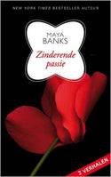 Maya Banks – Zinderende passie