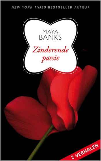 Maya Banks – Zinderende passie