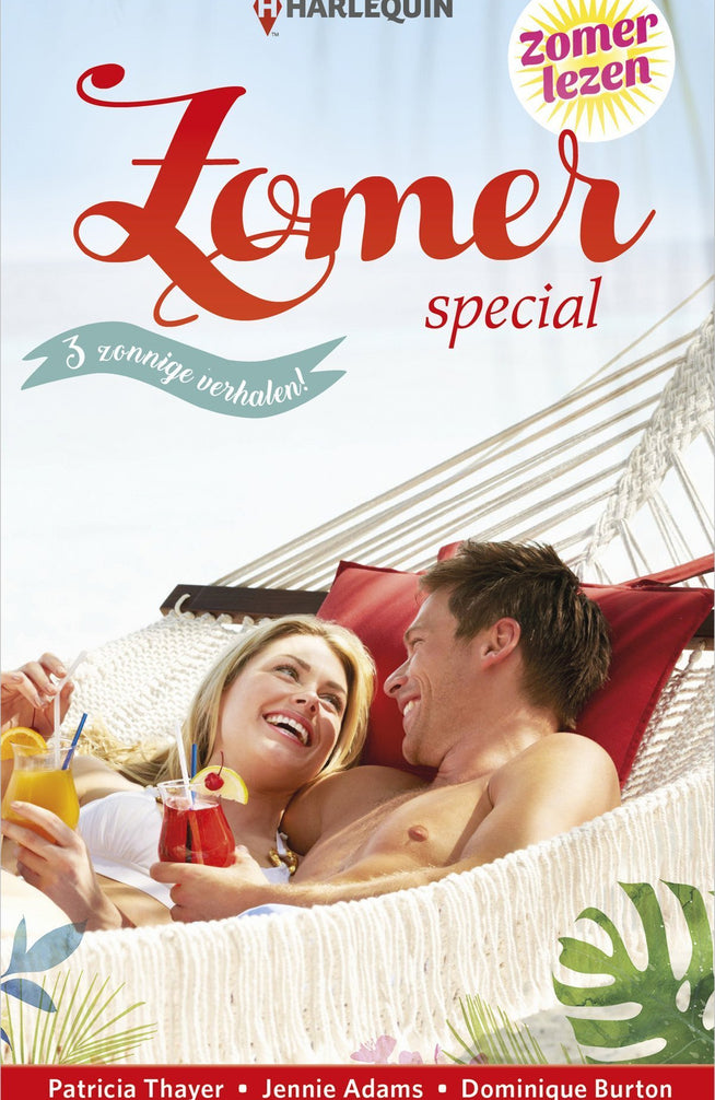 Zomerspecial: Een zomerliefde / Onverwacht weerzien / De mooiste droom