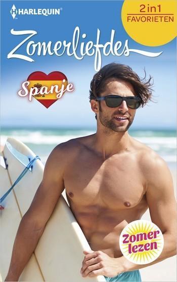 Zomerliefdes Spanje: Spaanse kussen / Zinderend weerzien Zomerliefdes Spanje: Spaanse kussen / Zinderend weerzien