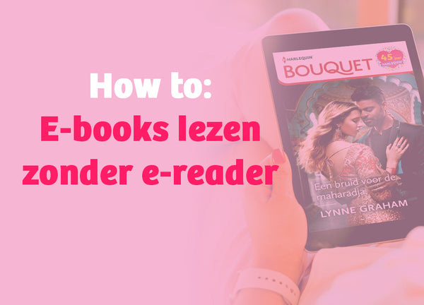 How-to e-books lezen zonder e-reader