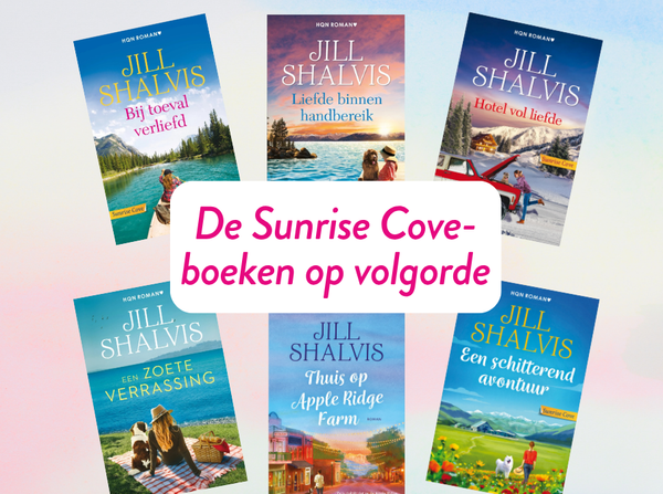 De Sunrise Cove-serie van Jill Shalvis op volgorde