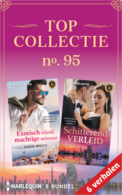 Topcollectie 95 (6-in-1): Exotisch eiland, machtige minnaar / Schitterend verleid