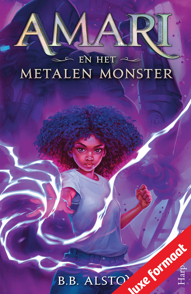 Amari en het Metalen Monster