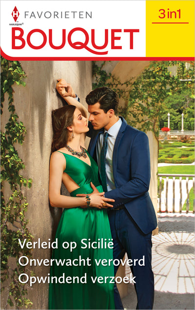 Verleid op Sicilië / Onverwacht veroverd / Opwindend verzoek