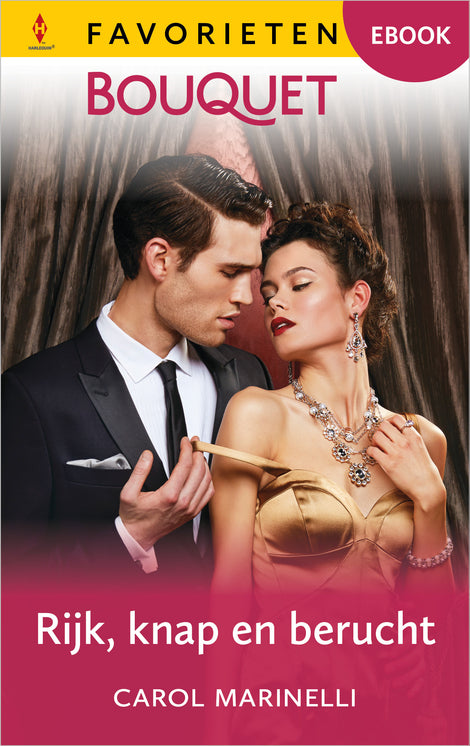 Rijk, knap en berucht