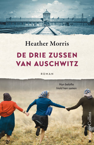 De drie zussen van Auschwitz