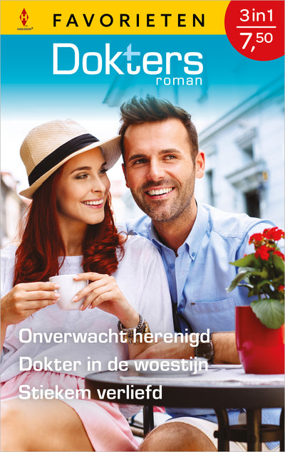 Onverwacht herenigd / Dokter in de woestijn / Stiekem verliefd