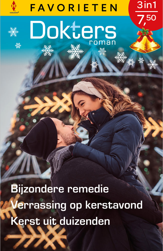 Bijzondere remedie / Verrassing op kerstavond / Kerst uit duizenden