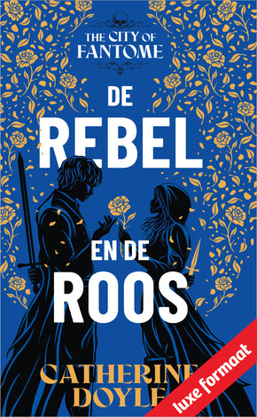 De rebel en de roos