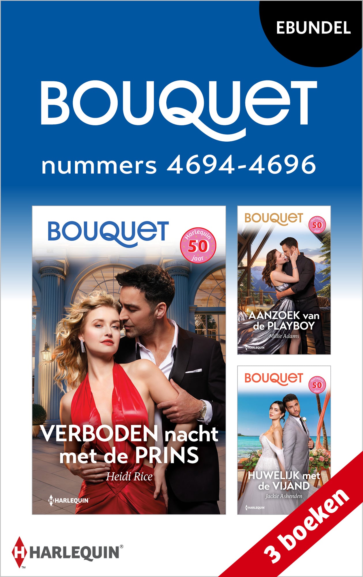 4696 Heidi Rice - Millie Adams - Jackie Ashenden - Bouquet e-bundel nummers ...