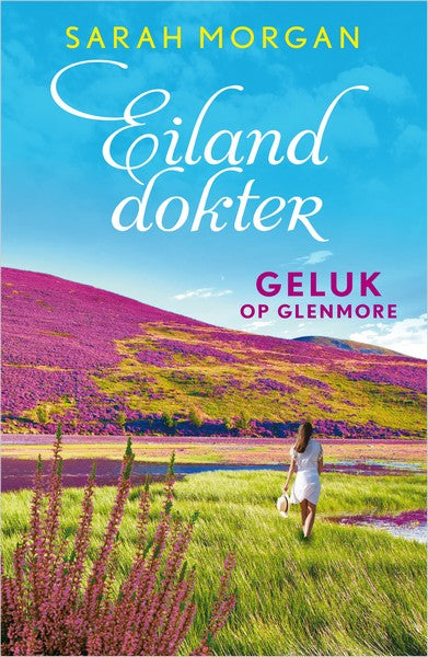 Geluk op Glenmore - Eilanddokter 4