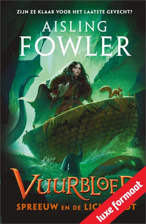 Spreeuw en de Lichtgrot - Vuurbloed 3