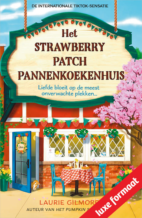 Het Strawberry Patch Pannenkoekenhuis
