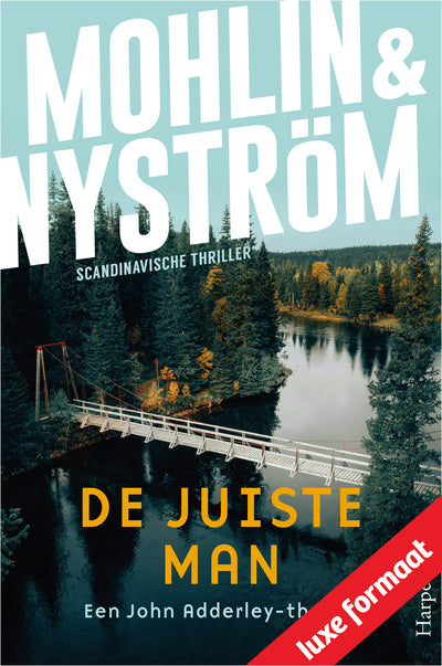 De juiste man