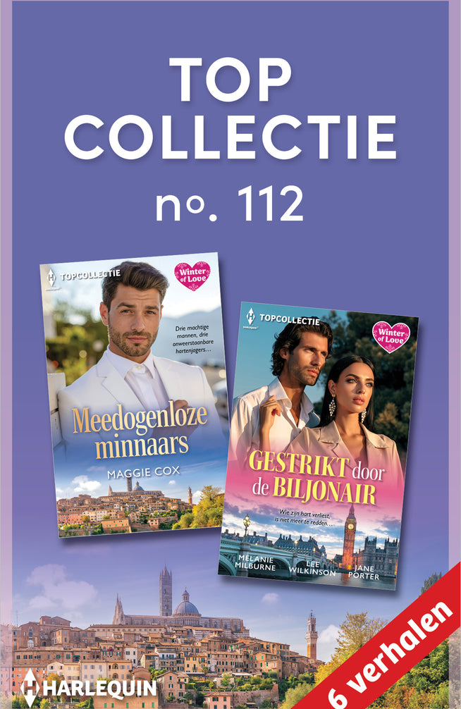 Topcollectie 112 (6-in-1): Meedogenloze minnaars / Gestrikt door de biljonair