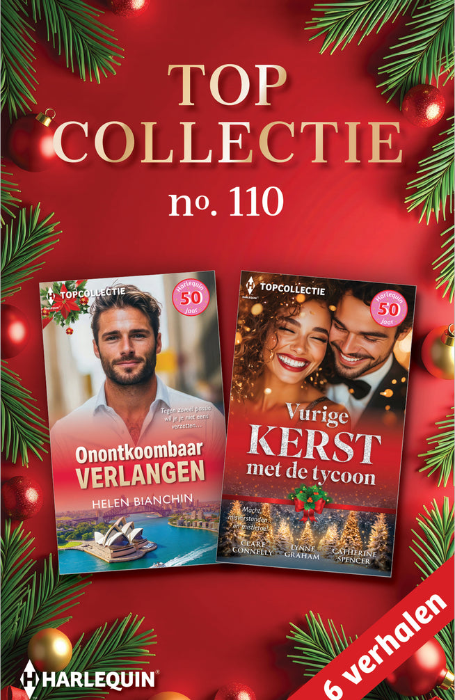 Topcollectie 110 (6-in-1): Onontkoombaar verlangen/Vurige kerst met de tycoon