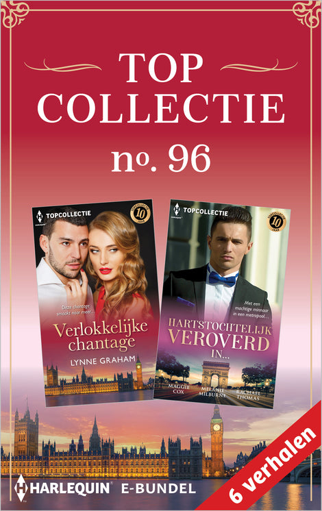 Topcollectie 96 (6-in-1): Verlokkelijke chantage / Hartstochtelijk veroverd in…