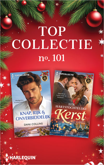 Topcollectie 101 (6-in-1): Knap, rijk & onverbiddelijk / Een hartstochtelijke kerst