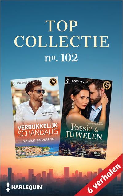 Topcollectie 102 (6-in-1): Verrukkelijk schandalig / Passie & Juwelen