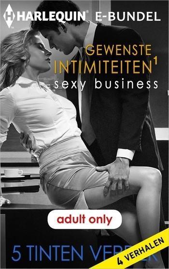 Gewenste intimiteiten: sexy business 1, 4-in-1