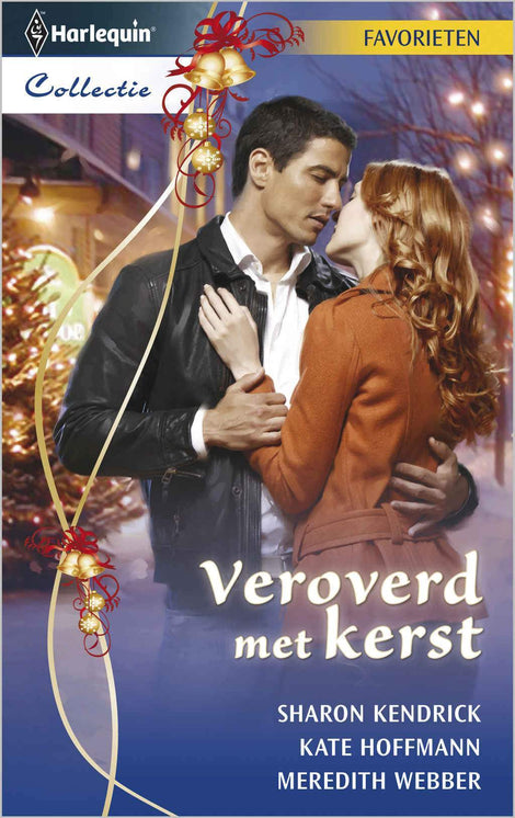 Veroverd met kerst: Verrassing met kerst / Een minnaar voor Kerstmis / Romantische kerstnacht, 3-in-1