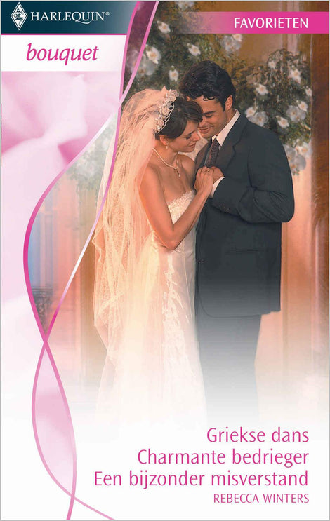 Griekse dans / Charmante bedrieger / Een bijzonder misverstand, 3-in-1