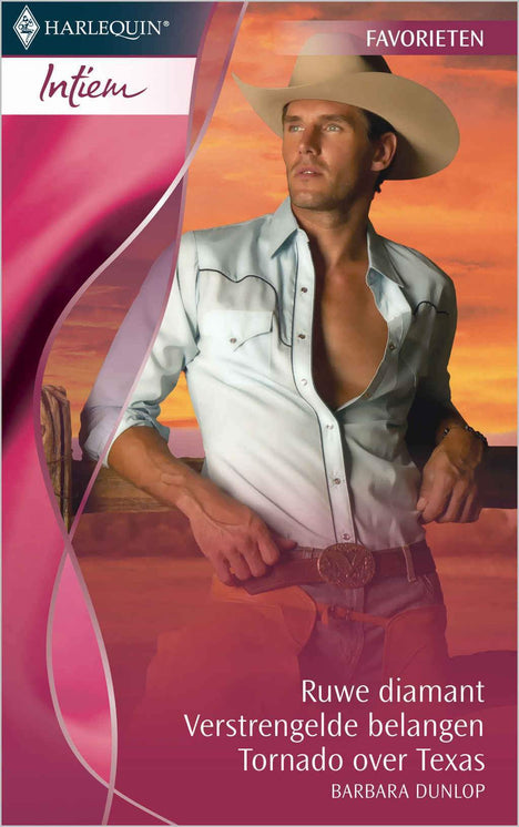 Ruwe diamant / Verstrengelde belangen / Tornado over Texas,  3-in-1