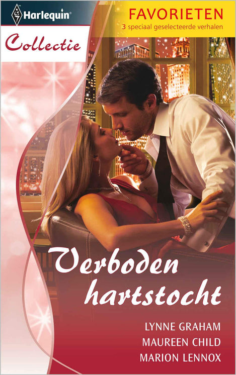 Verboden hartstocht: Bemind en bedrogen / Verboden gedachte / Onvergetelijk weekend,3-in-1 e-(book)
